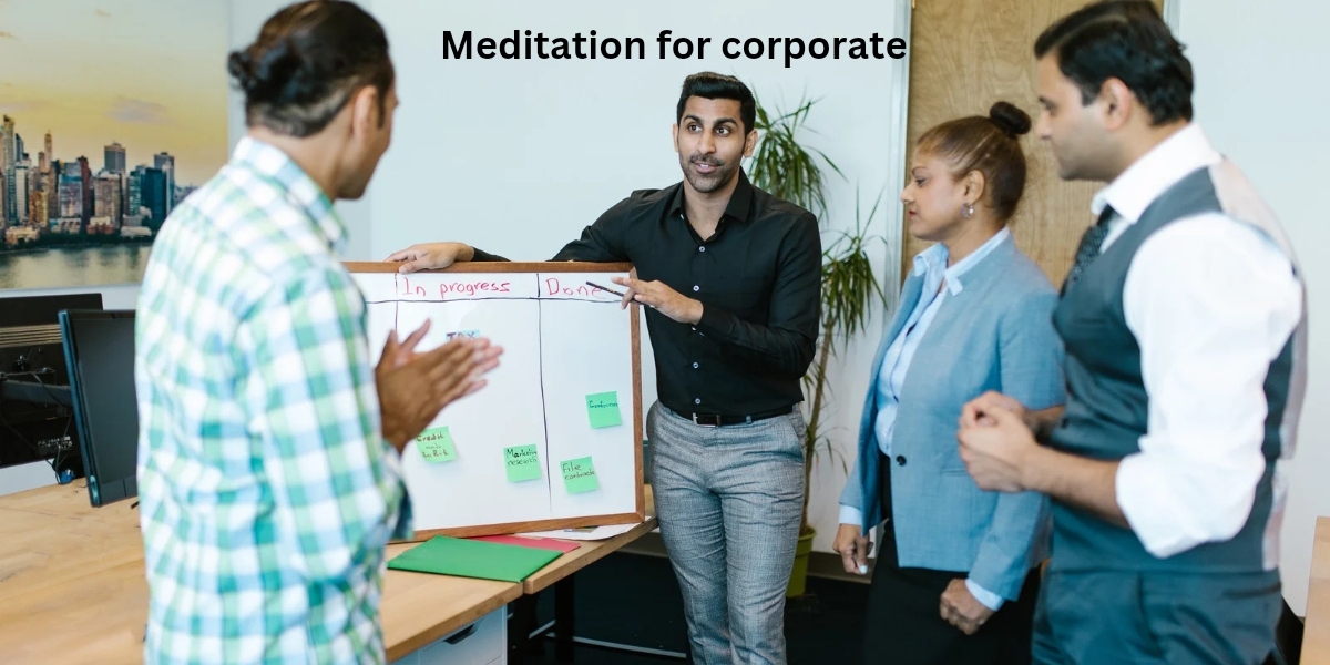 Meditation for corporate